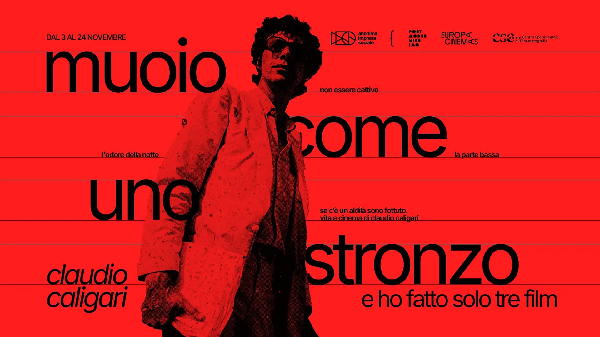 Muoio come uno stronzo e ho fatto solo tre film