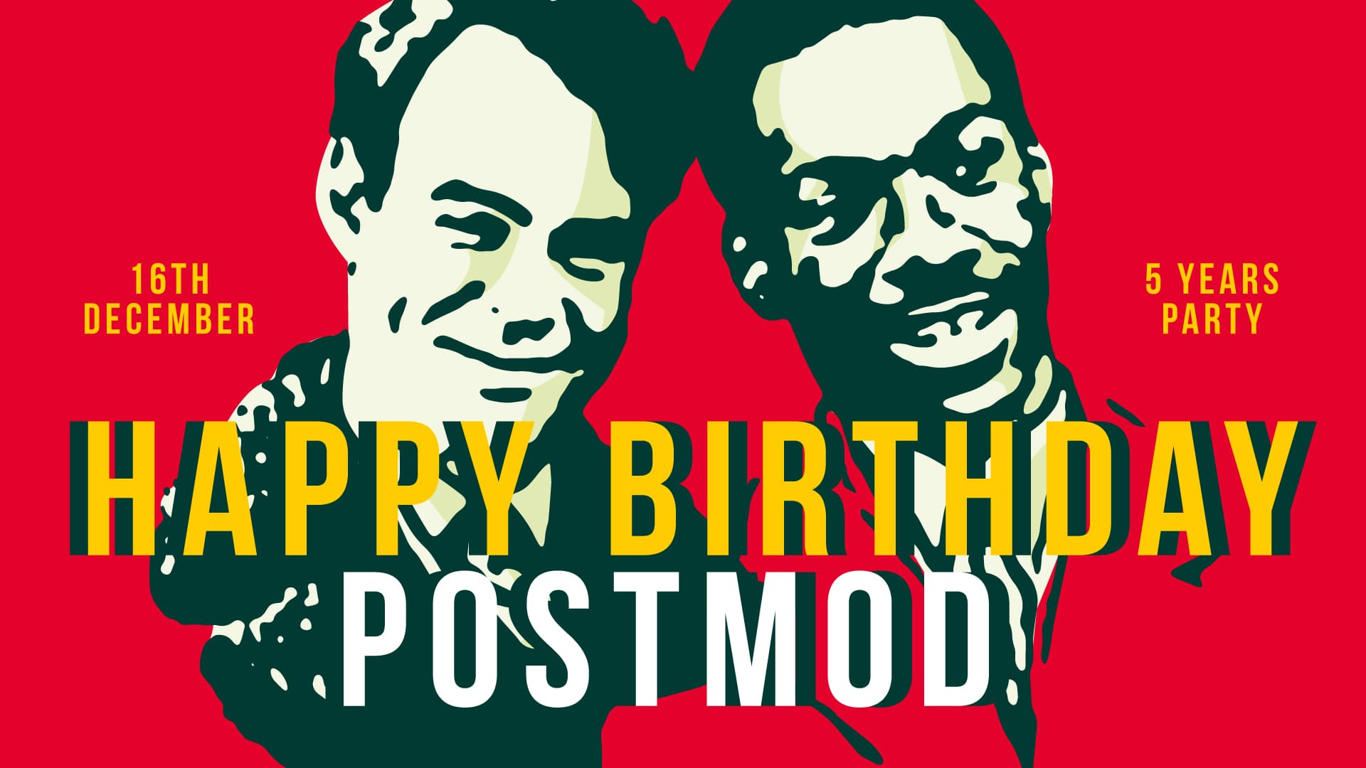 Happy Birthday PostMod – Five Years Party