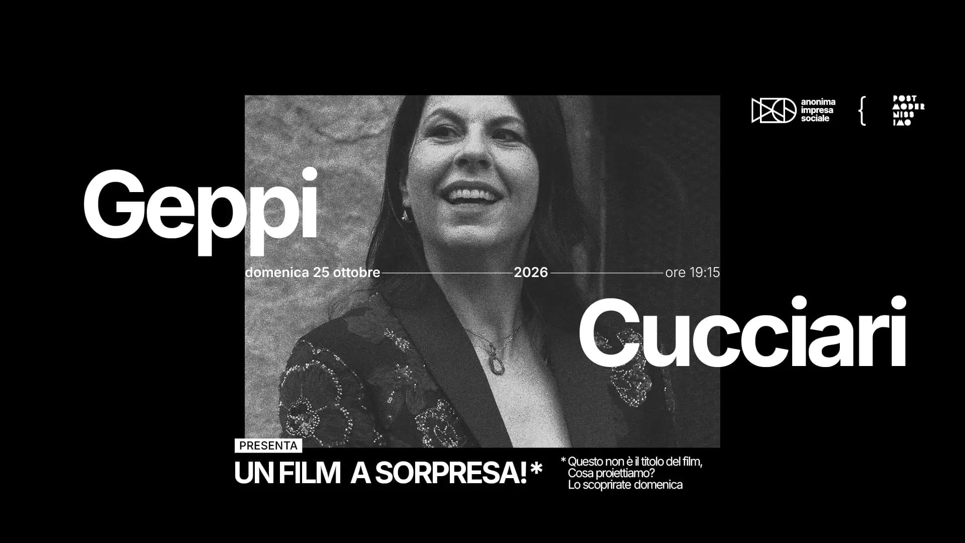 Geppi Cucciari presenta un film a sorpresa!*