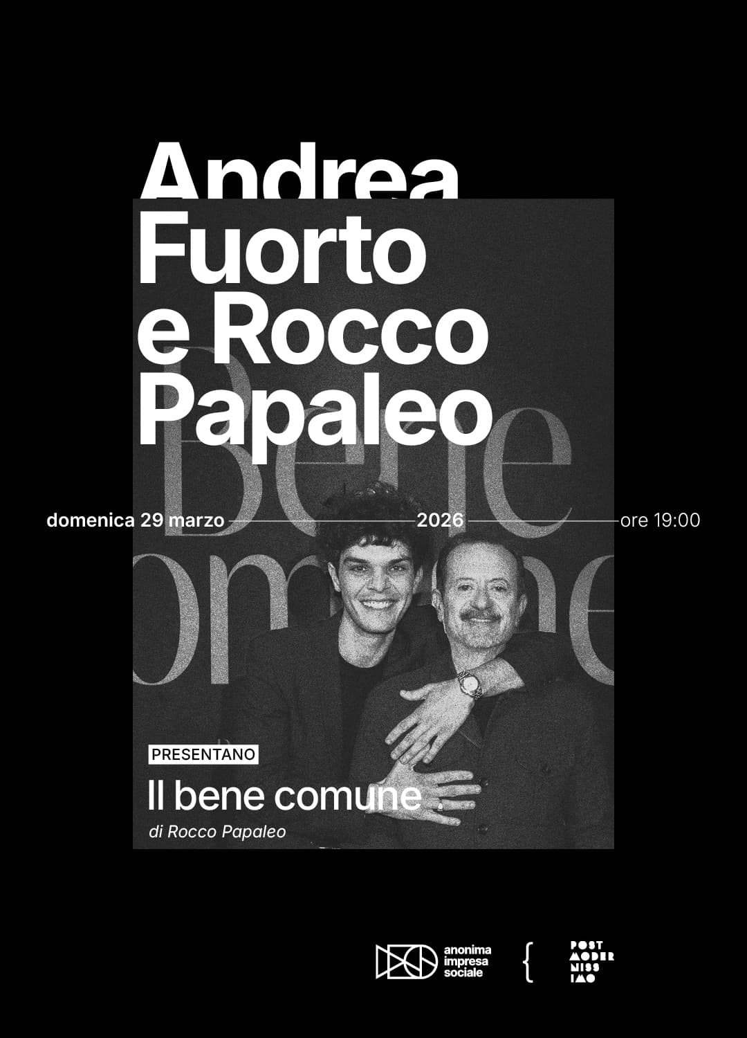 Rocco Papaleo e Andrea Fuorto presentano Il bene comune